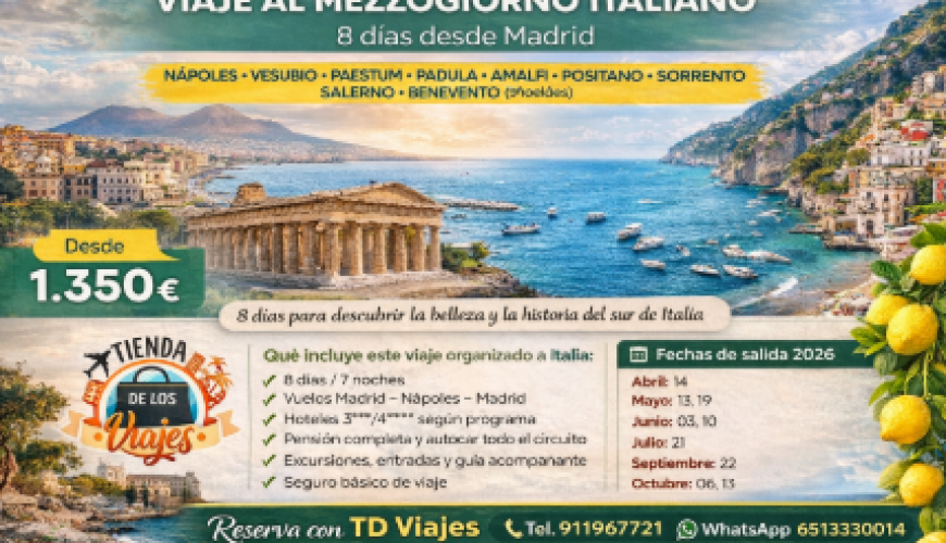 Viaje al Mezzogiorno Italiano: 8 días por el sur de Italia entre historia, mar y emoción