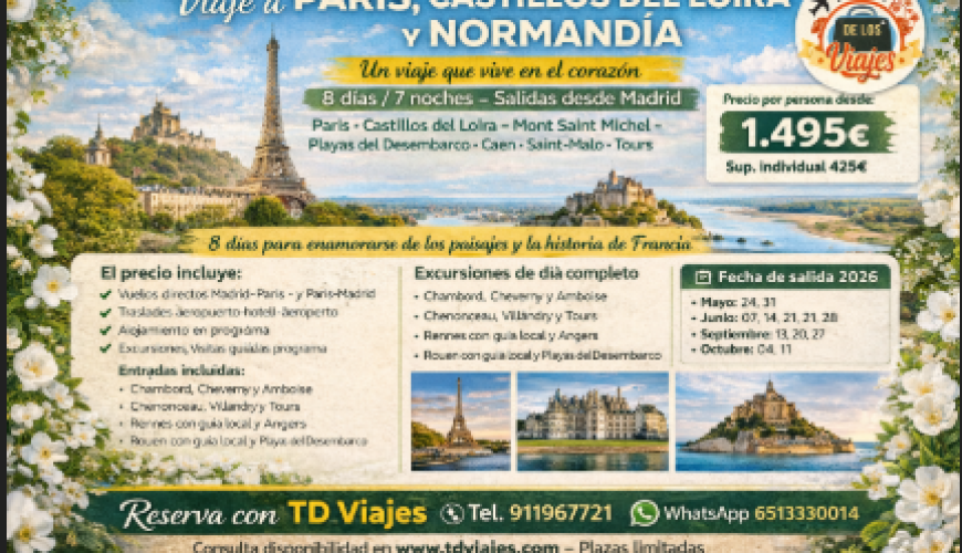 París, Castillos del Loira y Normandía: un viaje que vive en el corazón
