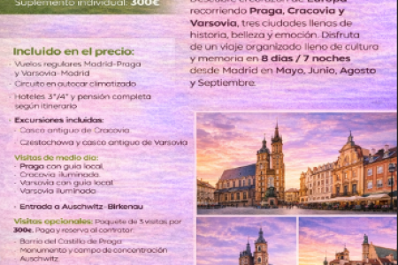 De Praga a Cracovia y Varsovia: no es una ruta más, es un viaje de belleza, historia y memoria