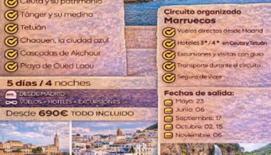 Viaje a Ceuta y Norte de Marruecos desde Madrid – Circuito organizado 5 días