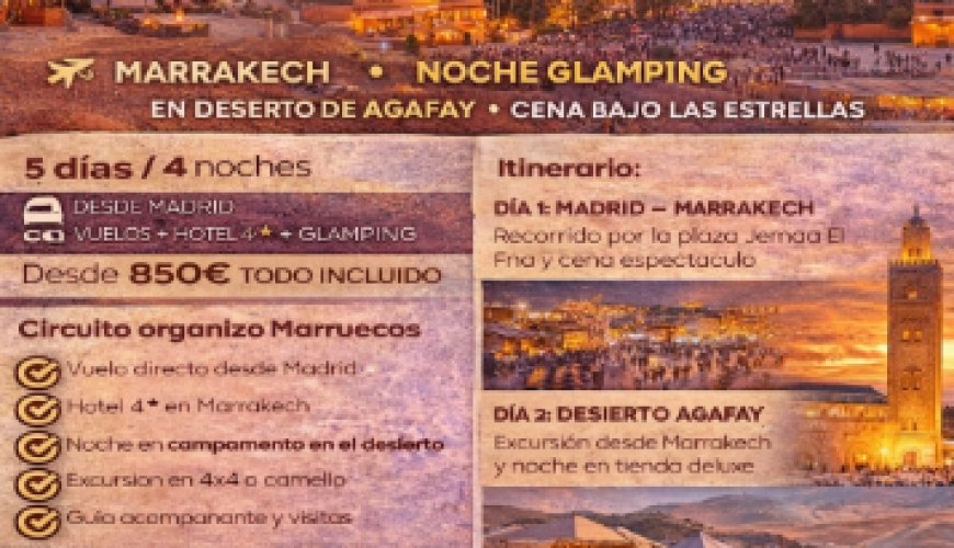 Viaje a Marrakech con noche en el desierto de Agafay desde Madrid