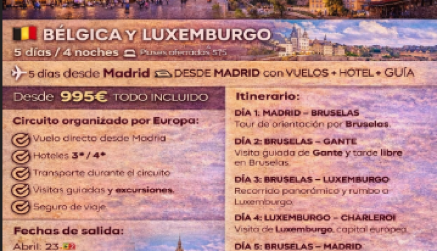 Viaje a Bélgica y Luxemburgo desde Madrid – Circuito organizado 5 días