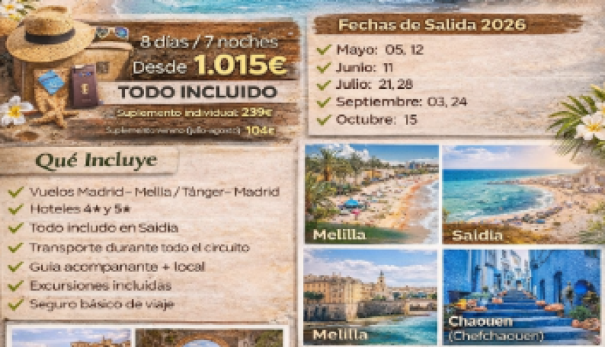 Melilla, Saidia y la Costa del Rif 2026 – Viaje organizado desde Madrid