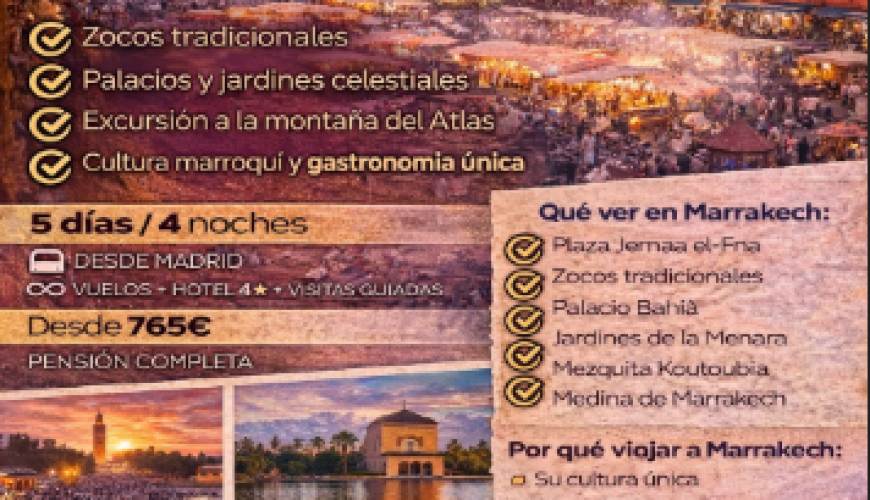 Viaje a Marrakech: descubre donde el desierto despierta los sentidos