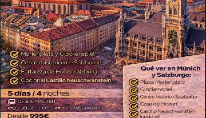 Viaje a Múnich y Salzburgo: cultura, historia y paisajes de ensueño desde Madrid