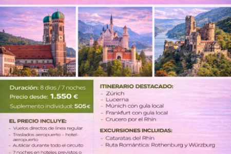 CANTÓN DE ZÚRICH, BAVIERA Y EL RHIN ROMÁNTICO