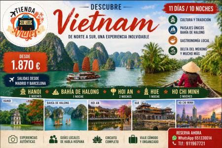 Viaje a Vietnam: Hanoi, Halong Bay, Hoi An, Hue y Ho Chi Minh