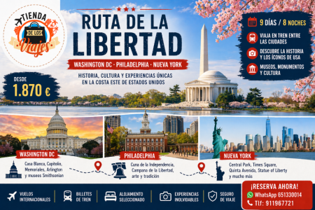 Ruta de la Libertad: Washington, Philadelphia y Nueva York