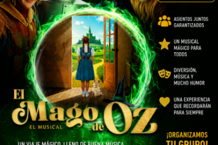 EL MAGO DE OZ EN MADRID: PLAN PARA GRUPOS +20 PERSONAS