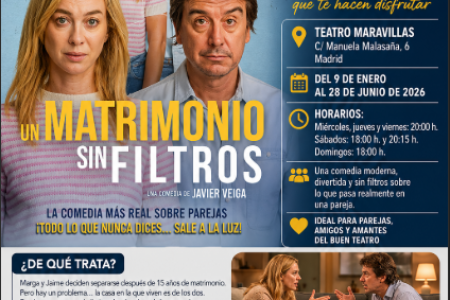 UN MATRIMONIO SIN FILTROS EN MADRID: LA COMEDIA MÁS REAL SOBRE PAREJAS
