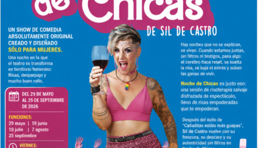 Noche de Chicas en Madrid 2026: la comedia femenina que triunfa en Gran Vía