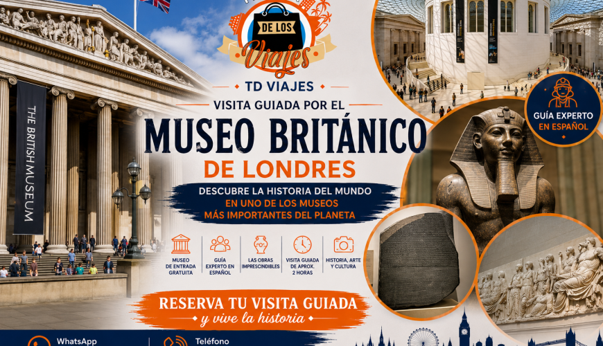 Visita guiada por el Museo Británico de Londres: descubre la historia del mundo