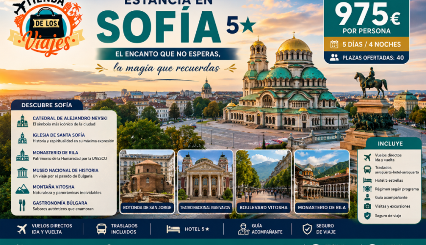 ESTANCIA EN SOFÍA 5★ DESCUBRE LA ELEGANCIA Y LA HISTORIA DE BULGARIA