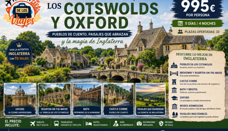 LA CAMPIÑA INGLESA, LOS COTSWOLDS Y OXFORD PUEBLOS DE CUENTO Y PAISAJES INOLVIDABLES EN INGLATERRA con TD Viajes