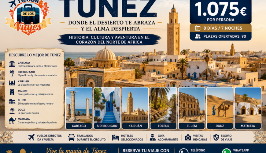 TÚNEZ AL COMPLETO HISTORIA, DESIERTO Y CULTURA EN EL CORAZÓN DEL NORTE DE ÁFRICA con TD Viajes