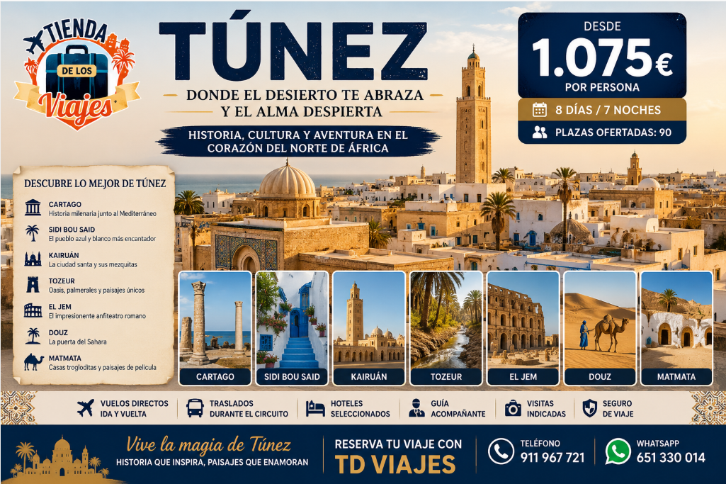 TÚNEZ AL COMPLETO HISTORIA, DESIERTO Y CULTURA EN EL CORAZÓN DEL NORTE DE ÁFRICA con TD Viajes