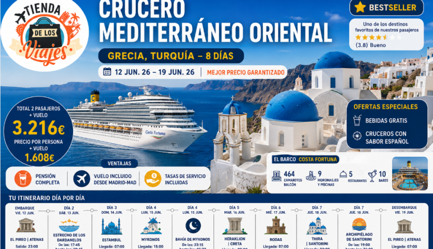 Crucero Mediterráneo Oriental 2026: Grecia, Turquía y las Islas Griegas con Vuelo Incluido con TD Viajes