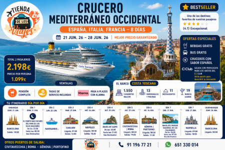 Crucero Mediterráneo Occidental 2026: España, Italia y Francia a bordo del Costa Toscana con TD Viajes