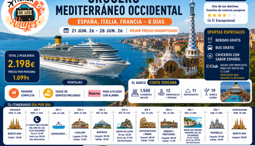 Crucero Mediterráneo Occidental 2026: España, Italia y Francia a bordo del Costa Toscana con TD Viajes