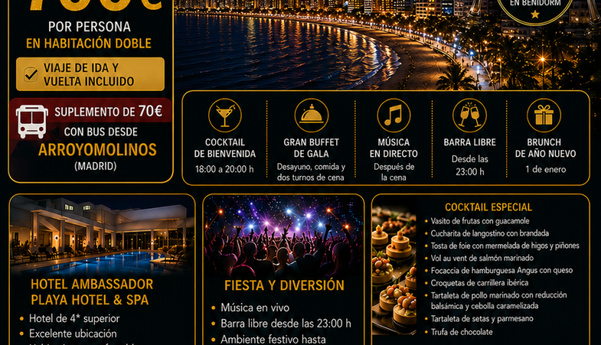 Fin de Año en Benidorm 2026: despide el año con una escapada Traslados desde ARROYOMOLINOS +Hotel+Cocktail especial de Nochevieja+ Gran Cena de Gala